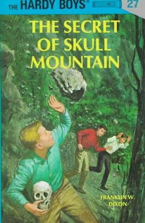 Hardy Boys 27: the Secret of Skull Mountain