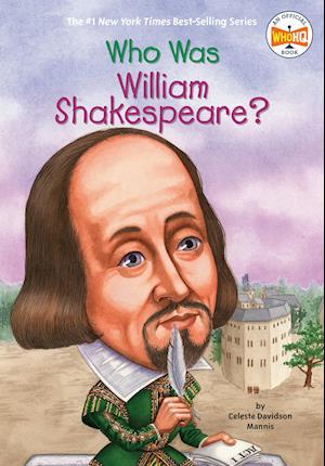 Who Was William Shakespeare?