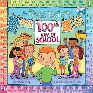 The Night Before the 100th Day of School