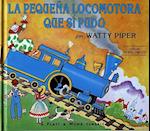 La Pequena Locomotora Que Si Pudo