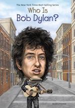 O'Connor, J: Who Is Bob Dylan?
