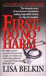 First, Do No Harm