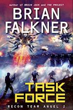 Task Force (Recon Team Angel #2)