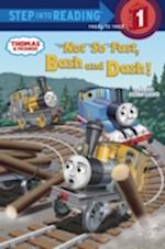 Not So Fast, Bash and Dash! (Thomas & Friends)