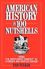 American History in 100 Nutshe