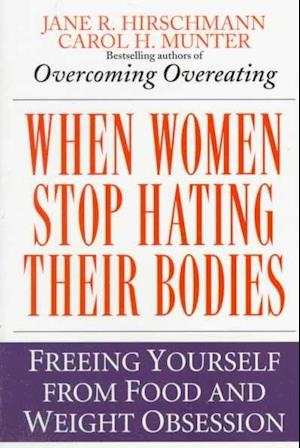 When Women Stop Hating Their Bodies