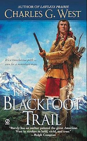 The Blackfoot Trail