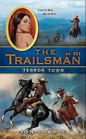 The Trailsman #351