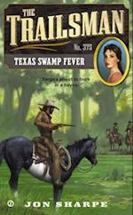 Texas Swamp Fever