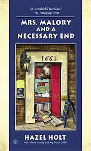 Mrs. Malory and a Necessary End