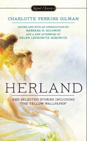 Herland and Selected Stories