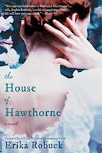 The House Of Hawthorne,