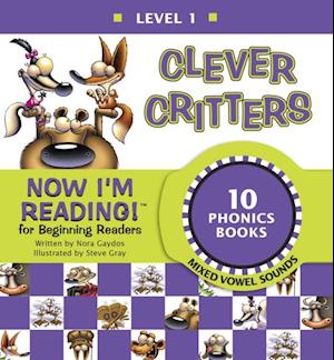 Now I'm Reading! Level 1: Clever Critters (Mixed Vowel Sounds)