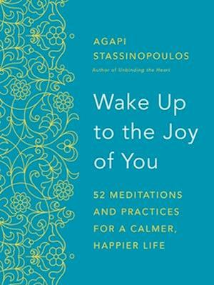 Wake Up to the Joy of You