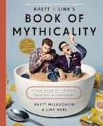 Rhett & Link's Book of Mythicality
