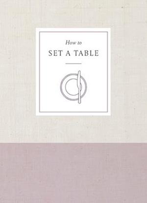 How to Set a Table