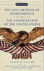 The Declaration of Independence and Constitution of the United States
