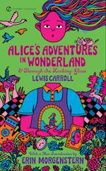 Alice's Adventures in Wonderland / Through the Looking Glass