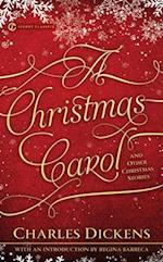 A Christmas Carol And Other Christmas Stories