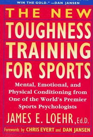 The New Toughness Training for Sports