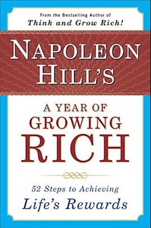 Napoleon Hill's a Year of Growing Rich