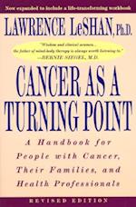 Cancer as a Turning Point