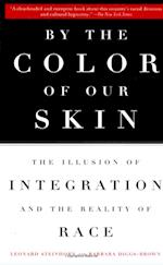 By the Color of Our Skin