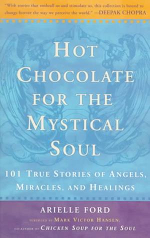 Hot Chocolate for the Mystical Soul