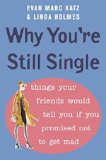 Why You're Still Single