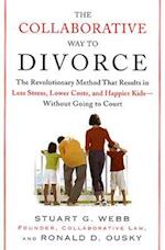 The Collaborative Way to Divorce