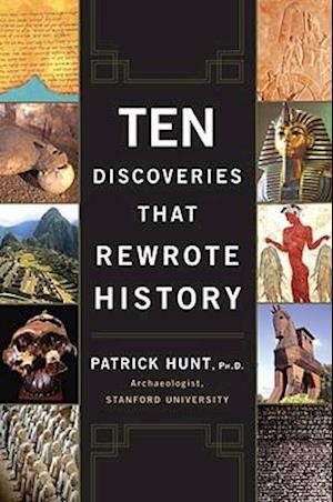Ten Discoveries That Rewrote History