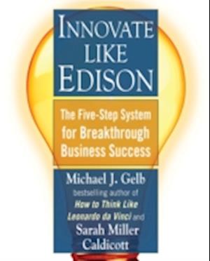 Innovate Like Edison