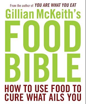 Gillian McKeith's Food Bible