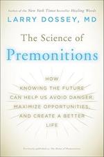 The Science of Premonitions