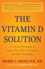 Holick, M:  The Vitamin D Solution