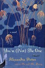 You're (Not) the One