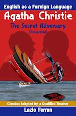 Secret Adversary (Annotated) - English as a Second or Foreign Language UK-English Edition by Lazlo Ferran