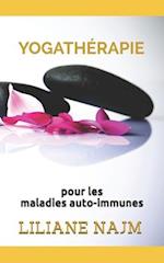 La Yogathérapie pour les maladies auto-immunes