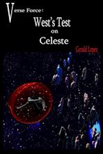 Verse Force: West's Test on Celeste