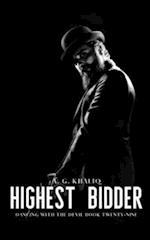 Highest Bidder (Dancing with the Devil Book 29): A Dark Organized Crime Romantic Thriller