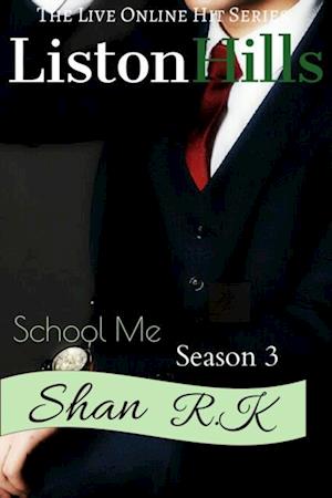 School Me Season 3