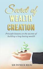 Secret of Wealth Creation