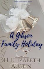 Gibson Family Holiday