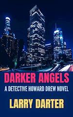 Darker Angeles (Howard Drew #3)