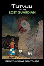 Tutvuu and the lost Guardian