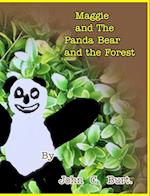 Maggie and The Panda Bear and The Forest.