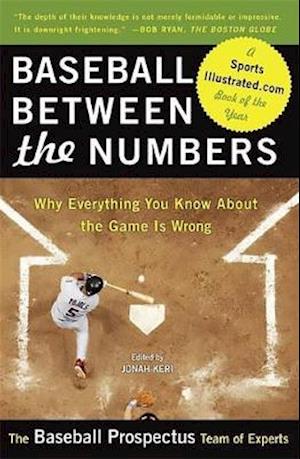 Baseball Between the Numbers