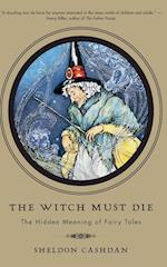 The Witch Must Die