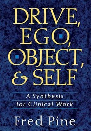 Drive, Ego, Object, And Self