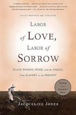 Labor of Love, Labor of Sorrow